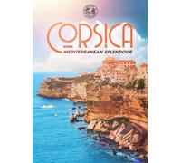 Corsica: Mediterranean Splendor [Dvd]