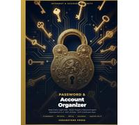 Password & Account Organizer: Keep Every Login Safe - Alphabetical A-Z Internet Password Book with 300+ Entries, WiFi Log, Software License Tracker, ... & Emergency Access | Large Print 8.5 x 11