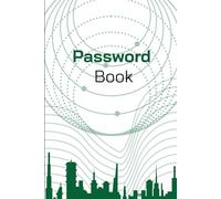 Password Book | Green Signal City Design | A-Z Password Organizer: Modern Green Password Keeper | 6x9 Inches | 120 Pages | Track Internet Logins, Usernames, and Passwords | Clean City Theme Cover