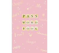 PASSWORD BOOK: Internet address passwords log book | Pinkku