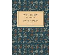 Password Book: Personal Internet Password Organiser, Alphabetical A-Z Tabs, Keeping track of Password, Username, Login, Websites, Bank Account, Online banking, Wi-Fi, Email, Lock Codes