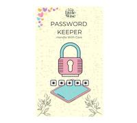 Password Keeper: Handle With Care - A Simple and Secure Password Log Book