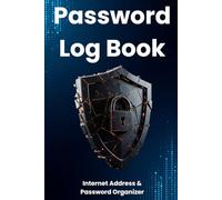 Password Log Book: Internet Address & Password Organizer