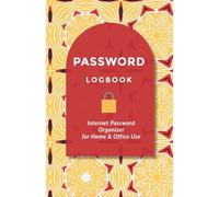 Password Logbook: Yellow, Red Geometric Design Internet Organizer - Secure Login Tracker Journal: Beautiful Kaleidoscope Pattern with 400+ Entry Spaces for Website, Username & Email Organization