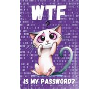 Password Organizer: Funny Internet Password Logbook, Keeper Book, Tracker, Alphabetical Order, Notebook For Men, Women, Adults