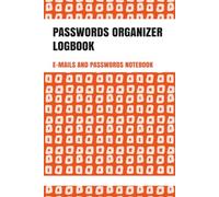 Password Organizer Logbook: Secure Password Keeper for Emails, Websites & Accounts | Personal Internet Address Book | Gift for Seniors, Women, Men, Tech Users & Home Office