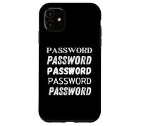 Password Password Password Password Password Hacking Gear Coque pour iPhone 11