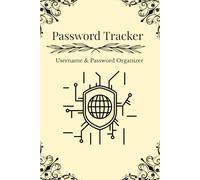 Password Tracker: A Password Log Book with A-Z Tabs to Organize Internet Logins, Usernames, Passwords & Website Accounts Securely