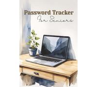 Password Tracker for Seniors: Large Print Notebook With Simple Layout To Help Easily Keep Track Of Online Accounts, No More Forgotten Passwords, Includes Helpful A-Z Tabs On Each Page.