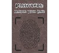 Passwords: Handle With Care: Password Tracker | Simple Logbook to Keep All Your Login Details Safe