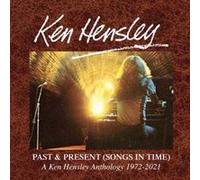 Ken Hensley – Past and Present Songs in Time 1972-2021 – CD