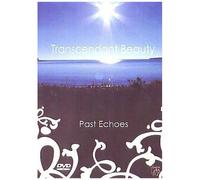Transcendent Beauty – Past Echoes – Import anglais