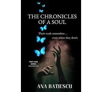 Past Lives - The Chronicles of a Soul