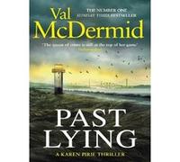 Past Lying Val McDermid (Auteur)