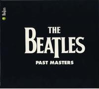 The Beatles – Past Masters (Volumes 1 & 2) – CD – Remasterisé (2009)