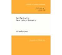 Past Particles From Latin To Romance