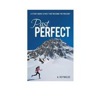 Past Perfect