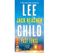 Lee Child – Past Tense: A Jack Reacher Novel – Version originale