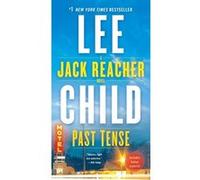Lee Child – Past Tense: A Jack Reacher Novel – Version originale
