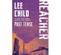Past Tense: A Reacher Novel