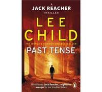 Past Tense by Lee Child Lee Child (Auteur)