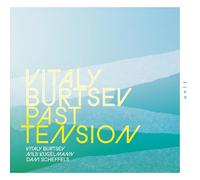 Past Tension/Vitaly Burtsev
