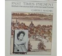 Past Times Present: medieval & Renaissance Music on Hammered Dulcimer