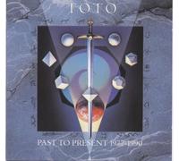 Toto - Past To Present 1977-1990