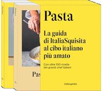Pasta. La guida di ItaliaSquisita al cibo italiano più amato