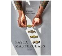 Pasta Masterclass - Des Recettes De Pâtes, De Farces Et De Sauces Spectaculaires, Par The Pasta Man