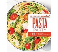 Pasta Party – Les petits Marabout : 100 recettes testées pour vous – Marabout