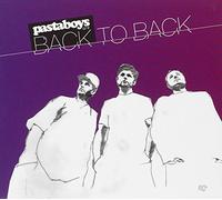 Pastaboys - Pasta Boys are to Back [Import]