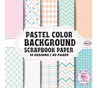 Pastel color Background Scrapbook Paper Vol 01: Double-Sided Sheets for Crafting & Scrapbooking Decorative Crafts, Origami & Wrapping Papers.
