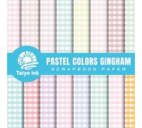 Pastel Colors Gingham Scrapbook Paper: 20 Design of Gingham patterns for Scrapbooking, Junk Journal Paper, Origami, Decoupage, Decoration, Mixed Media and more