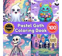 Pastel Goth Magical Creatures Coloring Book for Kids: Kawaii and Spooky Fantasy Designs Featuring Dragons, Witches, Ghosts, and Cute Monsters: Fun and ... and Pastel Vibes for Boys and Girls Ages