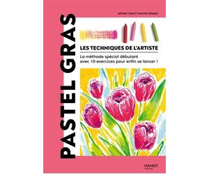 Pastel gras - Arthur Tiar - Mango - broché - Guide