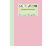 Pastel Green College Ruled Paper: Write, Plan, and Organize with Ease | 120 Pages | 7 x 10 | School Supplies