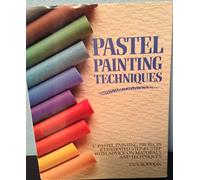 Pastel Painting Techniques