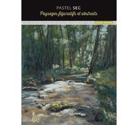 Pastel sec - paysages figuratifs et abstraits Pascal Gauthier (Auteur)