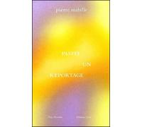 Pastel, un reportage - Pierre Mabille - Unes Eds - broché - Poésie