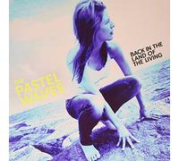 Pastel Waves - Back in the Land of the Living