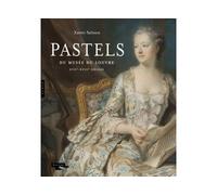 Pastels du Louvre des XVIIe et XVIIIe siècles - Xavier Salmon - Hazan Eds - broché - Catalogue d'exposition