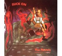 Pastels, the - Suck on The Pastels [Import]