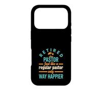 Pasteur à la Retraite comme Un Pasteur régulier Seulement Plus Heureux Coque pour iPhone 17 Pro