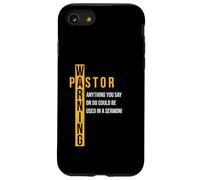 Pasteur avertissant Que Tout ce Que Vous Dites Pourrait être utilisé dans Un Sermon Coque pour iPhone SE (2020) / 7/8