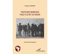 Pasteurs nomades face à l'Etat du Niger - Boubacar Oumarou - L'harmattan - broché - Essai