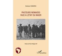 Pasteurs nomades face à l'Etat du Niger - Boubacar Oumarou - L'harmattan - broché - Essai