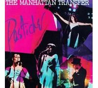 The Manhattan Transfer - Pastiche