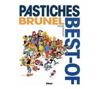 Roger Brunel – Pastiches – Best-Of – pour adultes – Cartonné – Glénat
