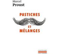 Pastiches et mélanges Marcel Proust (Auteur)